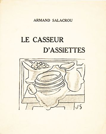 Libro Ilustrado Gris  - A. Salacrou : LE CASSEUR D'ASSIETTES. 5 LITHOGRAPHIES ORIGINALES (1924).