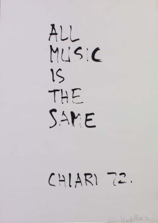 Litografía Chiari - ALL MUSIC IS THE SAME