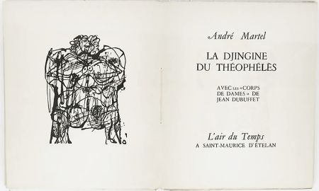 Libro Ilustrado Dubuffet - André Martel : LA DJINGINE DU THÉOPHÉLÈS & LES CORPS DE DAMES DE JEAN DUBUFFET (1954).