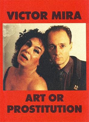 Cartel Mira - Art or Prostitution