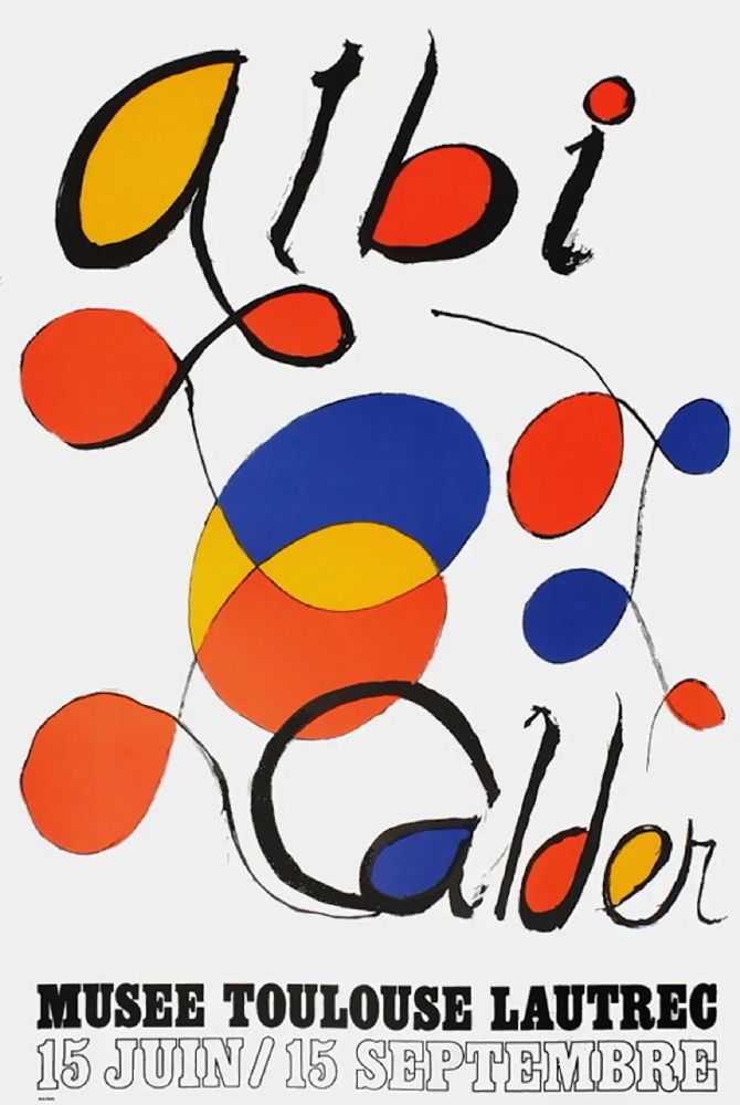 Cartel Calder - CALDER 71 : Exposition à ALBI.