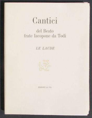 Libro Ilustrado Sironi - Cantici del Beato frate Iacopone da Todi. Le Laude