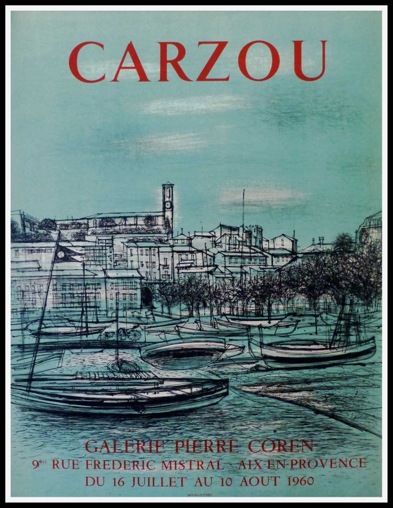 Cartel Carzou - CARZOU GALERIE PIERRE COREN, AIX EN PROVENCE