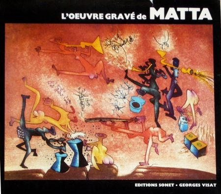 Libro Ilustrado Matta - Catalogue raisonné Sonet