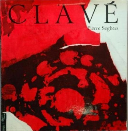 Libro Ilustrado Clavé - Clavé (Pierre Seghers)