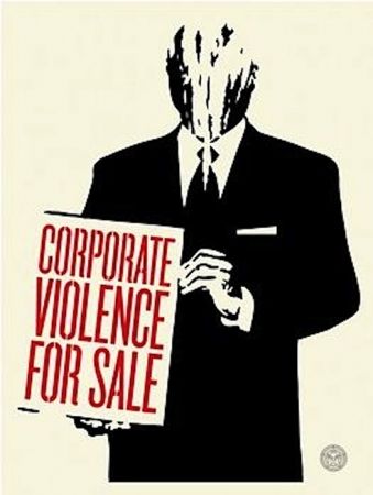 Serigrafía Fairey - Corporate Violence for Sale