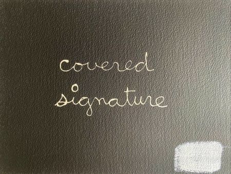 Serigrafía Vautier - Covered signature