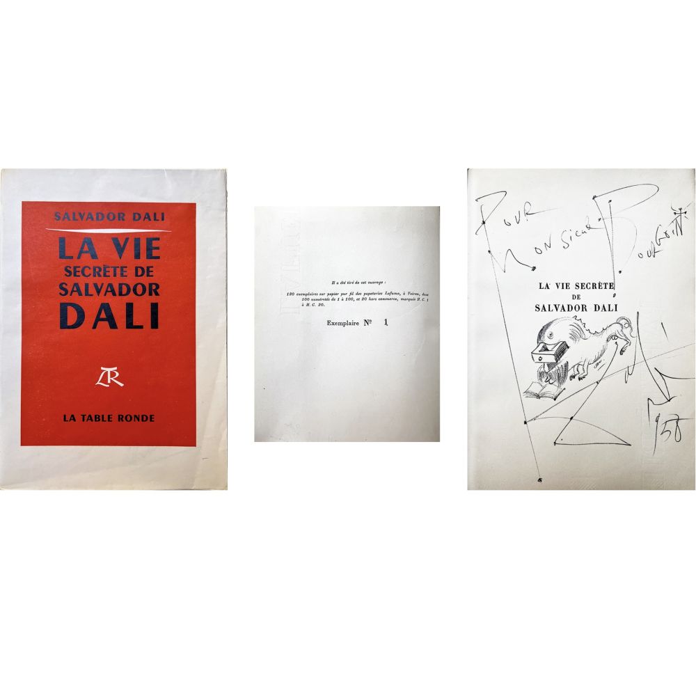 Libro Ilustrado Dali - DALI LA VIE SECRÈTE DE SALVADOR DALI (1952) : le n°1 avec dessin original