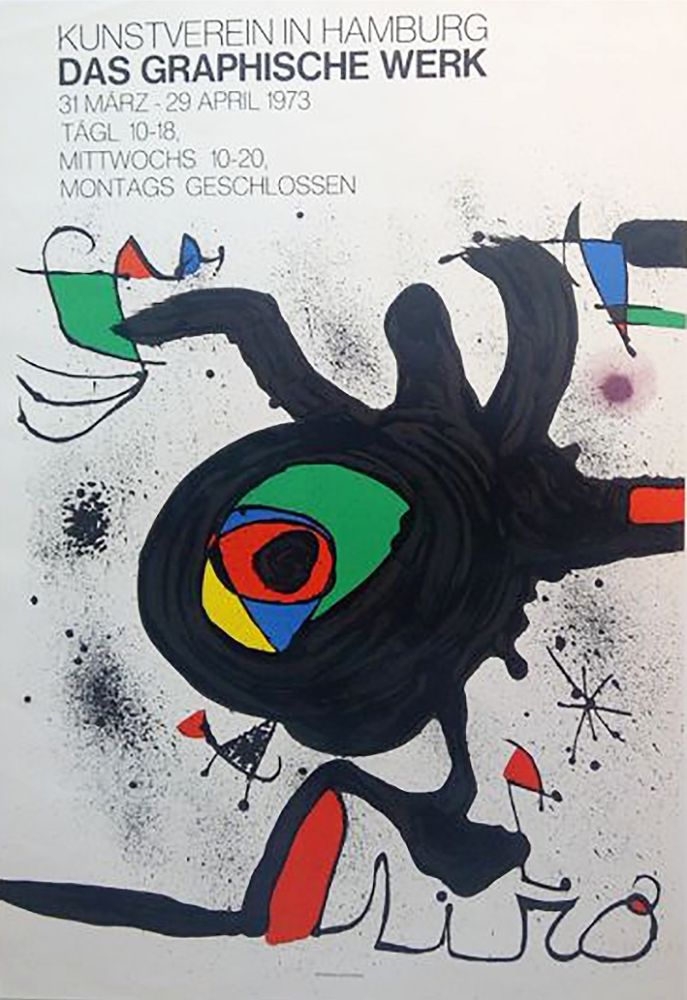 Cartel Miró - DAS GRAPHISCHE WERK. Kunstverein in Hamburg. Affiche originale, 1973.