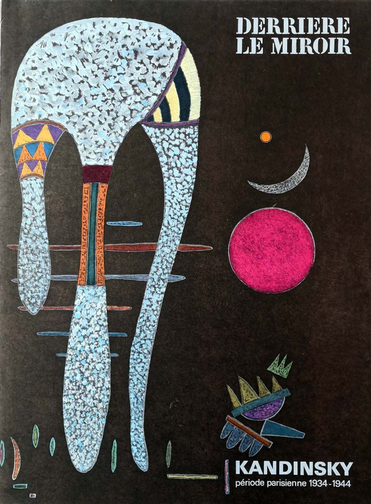 Libro Ilustrado Kandinsky - Derrière Le Miroir n.°179 Juin 1969. Période parisienne 1934-1944.
