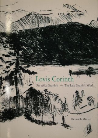 Libro Ilustrado Corinth - Die späte Graphik von Lovis Corinth / The Late Graphic Work, 1913-1925. 