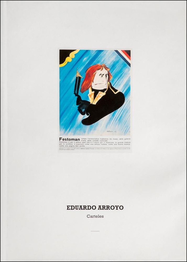 Libro Ilustrado Arroyo - Eduardo Arroyo: Carteles