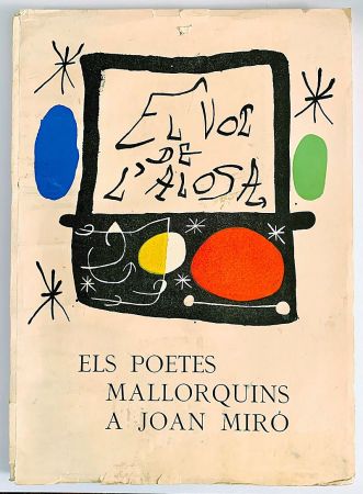 Libro Ilustrado Miró - El vol de l Alosa. Els poetes mallorquins a Joan Miró (1973)