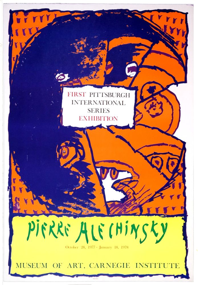 Cartel Alechinsky - First Pittsburg International Series Exhibition, 1977