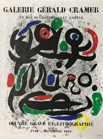 Litografía Miró - Galerie Gérald Cramer - Oeuvre gravé et lithographié (1969)
