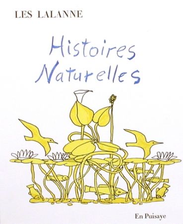Libro Ilustrado Lalanne - Histoires naturelles, 