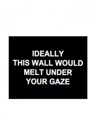 Grabado Prouvost  - Ideally this wall would melt under your gaze