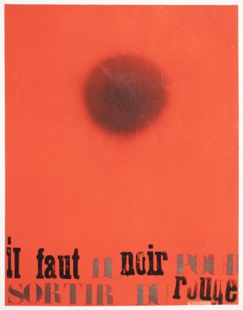 Serigrafía Degottex - IL FAUT DU NOIR POUR SORTIR DU ROUGE.