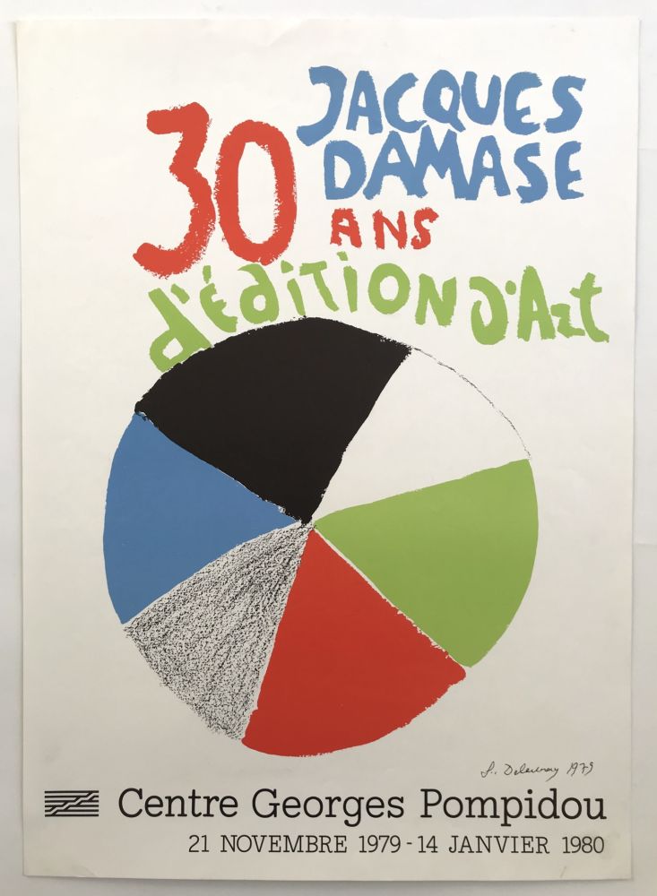 Litografía Delaunay - Jacques Damase, 30 ans d'édition d'art / Centre Georges Pompidou