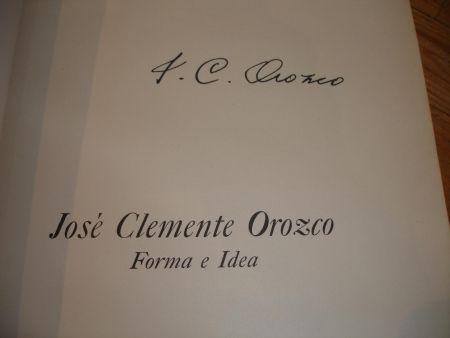 Libro Ilustrado Orozco - Jose Clemente Orozco. Forma e Idea.