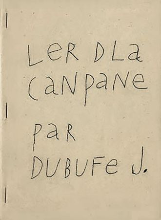 Libro Ilustrado Dubuffet - Ler dla canpane par Dubufe J. (1948). Exemplaire dédicacé.