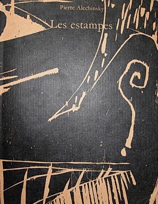 Libro Ilustrado Alechinsky - Les Estampes de 1946 à 1972