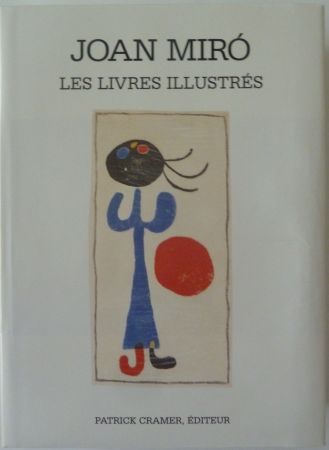 Libro Ilustrado Miró - Les Livres Illustrés Joan Miró