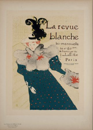 Litografía Toulouse-Lautrec - Les Maîtres de l'Affiche : La Revue Blanche, 1897