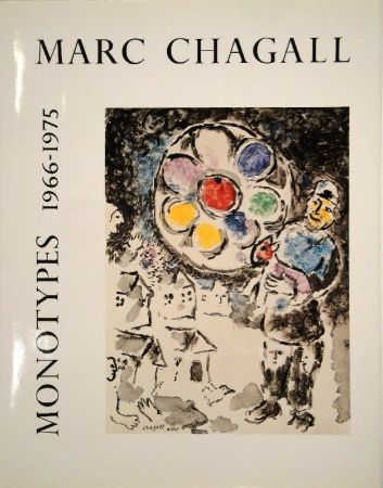 Libro Ilustrado Chagall - LEYMARIE, Jean. Marc Chagall Monotypes. (Volume II). 1966-1975. 