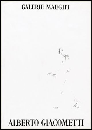 Litografía Giacometti - L'HOMME QUI MARCHE (1957). Affiche lithographique pour une exposirion à la Galerie Maeght.