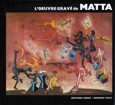 Libro Ilustrado Matta - L´oeuvre gravé de Roberto Matta