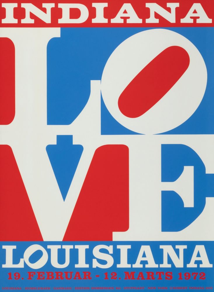 Litografía Indiana - Louisiana, LOVE Exhibition poster, 1972 