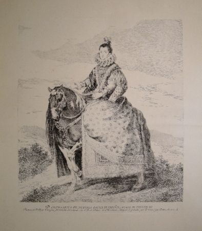 Aguafuerte Goya - Margarita de Austria Reyna de Espagna, Muger de Phelipe III