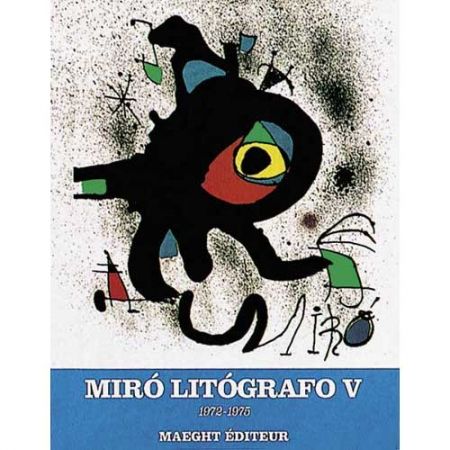 Libro Ilustrado Miró - Miró Lithographe V