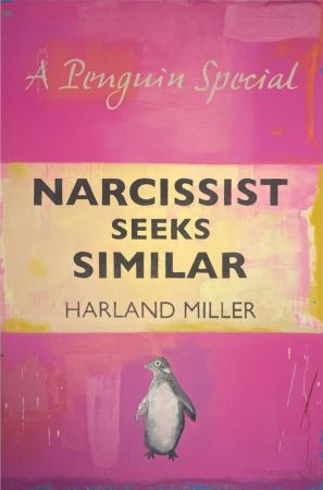 Relieve Miller - Narcissist Seeks Similar