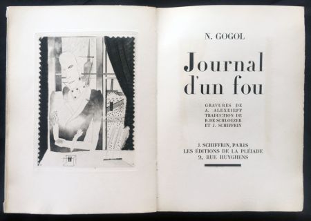 Libro Ilustrado Alexeïeff - Nicolai Gogol : JOURNAL D'UN FOU. 21 gravures originales (1927).