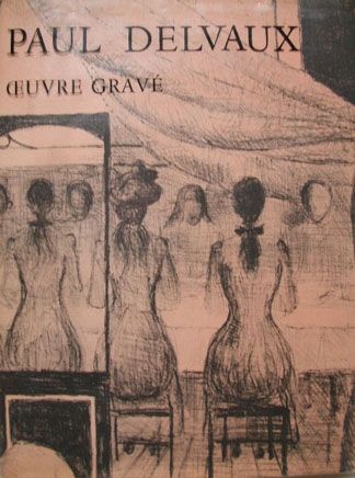 Libro Ilustrado Delvaux - Oeuvre Gravé
