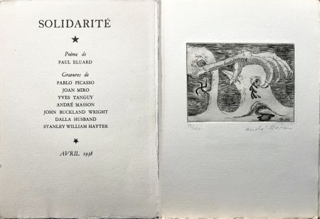 Aguafuerte Masson - Paul Eluard. SOLIDARITÉ (avec Miró, Picasso, Tanguy, Masson, Hayter, Husband et Buckland Wright) GLM 1938