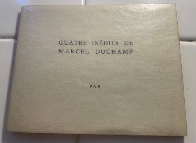 Sin Técnico Duchamp - Quatre inédits de Marcel Duchamp