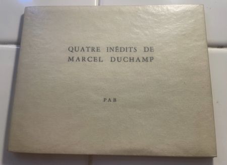 Sin Técnico Duchamp - Quatre inédits de Marcel Duchamp