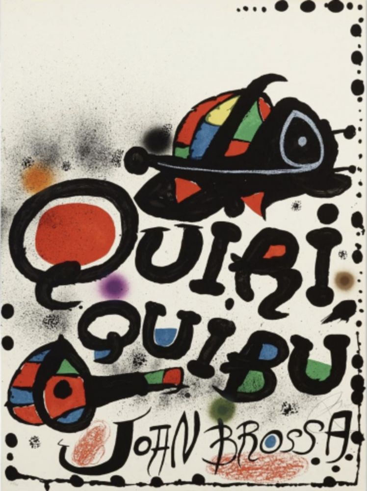 Litografía Miró - Quiri Quibu John Brossa