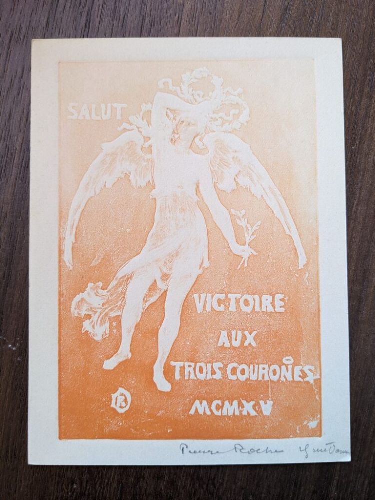 Sin Técnico Roche - Salut victoire aux trois courones (greeting card for 1915)