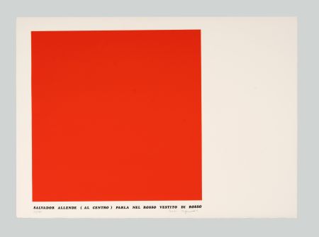 Serigrafía Isgro - Salvador Allende (al centro) parla nel rosso vestito di rosso