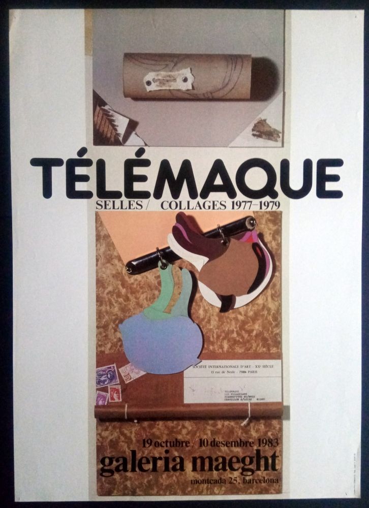 Cartel Telemaque - SELLES / COLLAGES 1977 1979 - MAEGHT 1983