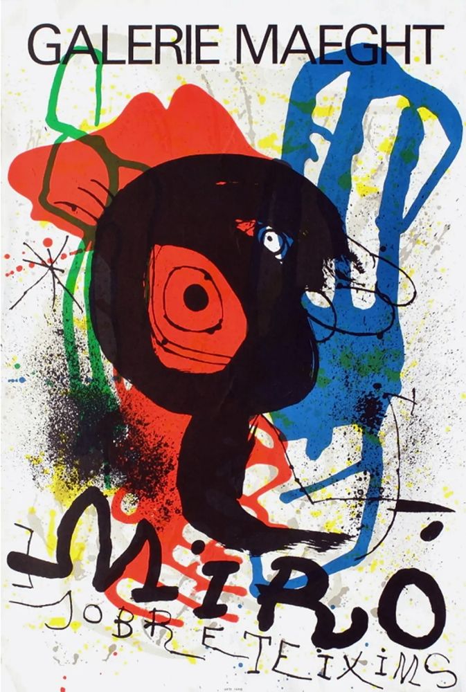 Cartel Miró - SOBRETEIXIMS. Exposition Galerie Maeght. 1973. Lithographie.