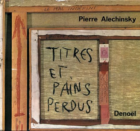 Libro Ilustrado Alechinsky - Titres et Pains perdus