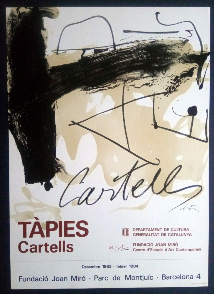 Cartel Tàpies - TÀPIES CARTELLS - FUNDACIÓ MIRÓ 1983