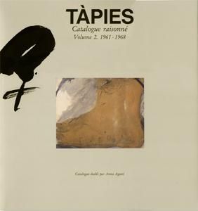 Libro Ilustrado Tàpies - Tàpies. Catalogue raisonné. Volume 2. 1961-1968