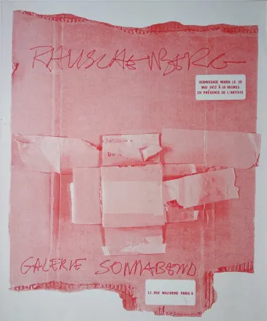 Serigrafía Rauschenberg - Rauschenberg. Galerie Sonnabend. Vernissage mardi le 30 mai 1972 à 18 heures en présence de l'artiste. 12, rue mazarine Paris 6
