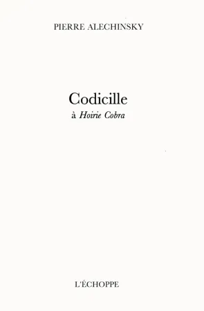 Libro Ilustrado Alechinsky - Codicille à Hoirie-Cobra